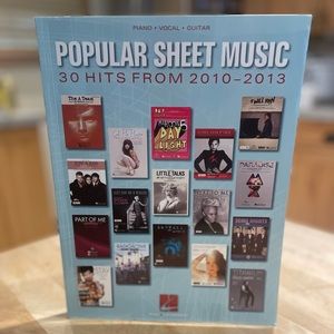 Popular Sheet Music 30 Hits from 2010-2013 Piano Vocal Guitar
